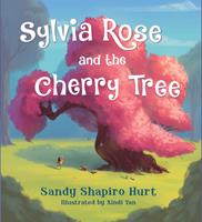   Sylvia Rose and the Cherry Tree