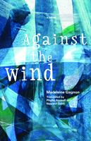   Against the Wind