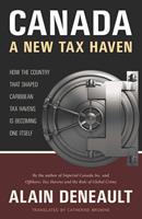   Canada: A New Tax Haven