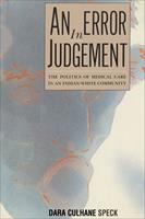  An Error in Judgement