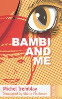  Bambi and Me
