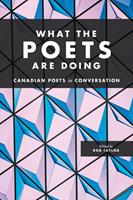   What the Poets Are Doing