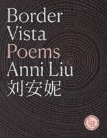   Border Vista: Poems