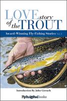   Love Story of the Trout