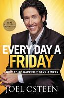   Every Day a Friday