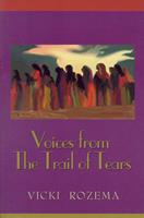   Voices From the Trail of Tears