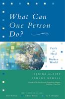   What Can One Person Do?