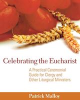 Celebrating the Eucharist
