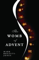   The Womb of Advent