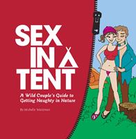   Sex in a Tent