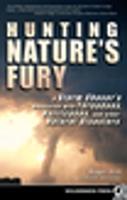   Hunting Nature's Fury