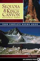   Sequoia and Kings Canyon National Parks