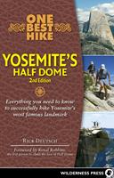   One Best Hike: Yosemite's Half Dome