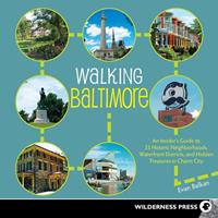   Walking Baltimore