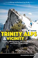   Trinity Alps & Vicinity: Including Whiskeytown, Russian Wilderness, and Castle Crags Areas