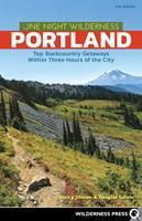   One Night Wilderness: Portland