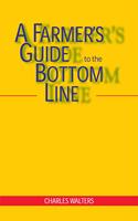 A Farmer's Guide to the Bottom Line