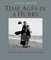   Time Ages in a Hurry