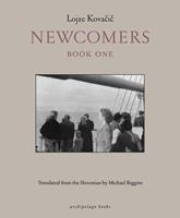  Newcomers: Book One