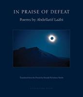   In Praise of Defeat