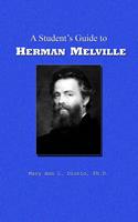 A Student's Guide to Herman Melville