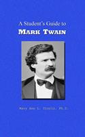   A Student's Guide to Mark Twain