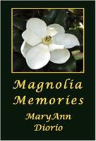   Magnolia Memories