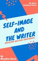   Self-Image and the Writer