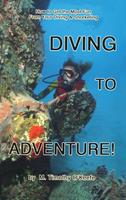   Diving to Adventure