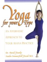   Yoga For Your Type