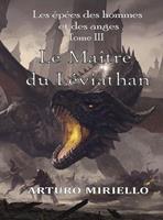   Le Ma&icirc;tre du L&eacute;viathan (Tome 3)