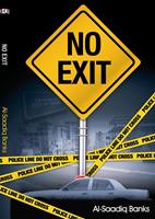   No Exit