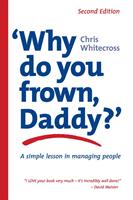   Why do you frown, Daddy?