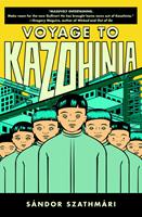   Voyage to Kazohinia