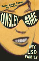   Owsley and Me