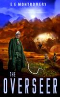   The Overseer