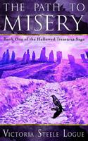   The Path to Misery