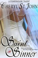   Saint or Sinner