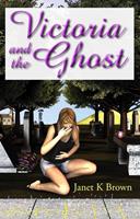   Victoria and the Ghost