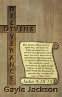   Divine Deliverance
