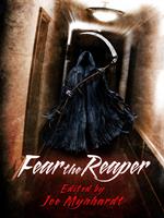   Fear the Reaper