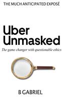   UberUnmasked
