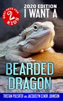   I Want A Bearded Dragon
