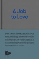   A Job to Love