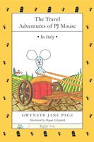   The Travel Adventures of PJ Mouse