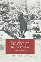   Barbara Newhall Follett: A Life in Letters