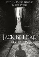   Jack Be Dead: Revelation