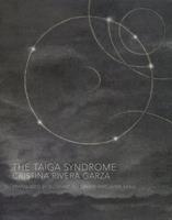   The Taiga Syndrome