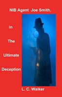   The Ultimate Deception