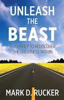   Unleash the Beast